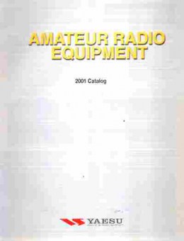 Буклет Yaesu Amateur Radio Equipment 2001, 55-579, Баград.рф